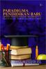 Cover for PARADIGMA PENDIDIKAN BARU MENUJU MANUSIA UNGGUL ERA SOCIETY 5.0: Beyond the Classroom – Pendidikan sebagai Ekosistem Adaptif