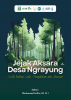 Cover for JEJAK AKSARA DESA NGRAYUNG ( Cerita Tentang Cinta, Pengabdian dan Harapan