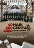 Cover for 40 Hari, 400 Cerita,  4000 Tawa Bahagia