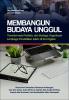 Cover for Membangun Budaya Unggul: Transformasi Perilaku dan Budaya Organisasi Lembaga Pendidikan Islam di Era Digital