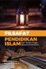 Cover for Filsafat Pendidikan Islam: Dari Teoretis hingga Wacana Kontemporer