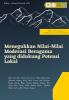 Cover for MENEGUHKAN NILAI-NILAI MODERASI BERAGAMA YANG DIDUKUNG POTENSI LOKAL