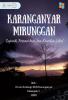 Cover for KARANGANYAR MIRUNGGAN: Sejarah, Potensi desa, dan Kearifan Lokal