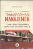 Cover for  Transformasi Manajemen Pendidikan Pesantren Salafiyah di Jawa Timur: Studi Kualitatif di Pesantren Lirboyo Kediri