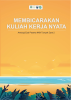 Cover for MEMBICARAKAN KULIAH KERJA NYATA