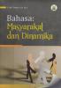 Cover for Bahasa: Masyarakat dan Dinamika