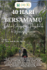 Cover for 40 Hari Bersamamu Dalam Balutan Kehangatan Pengabdian Di Wonocoyo Idaman 